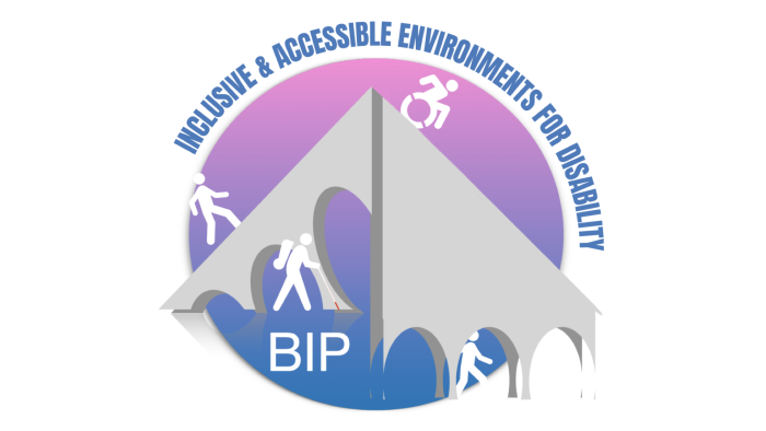 Inclusive & Accessible Environments for Disability (BIP)